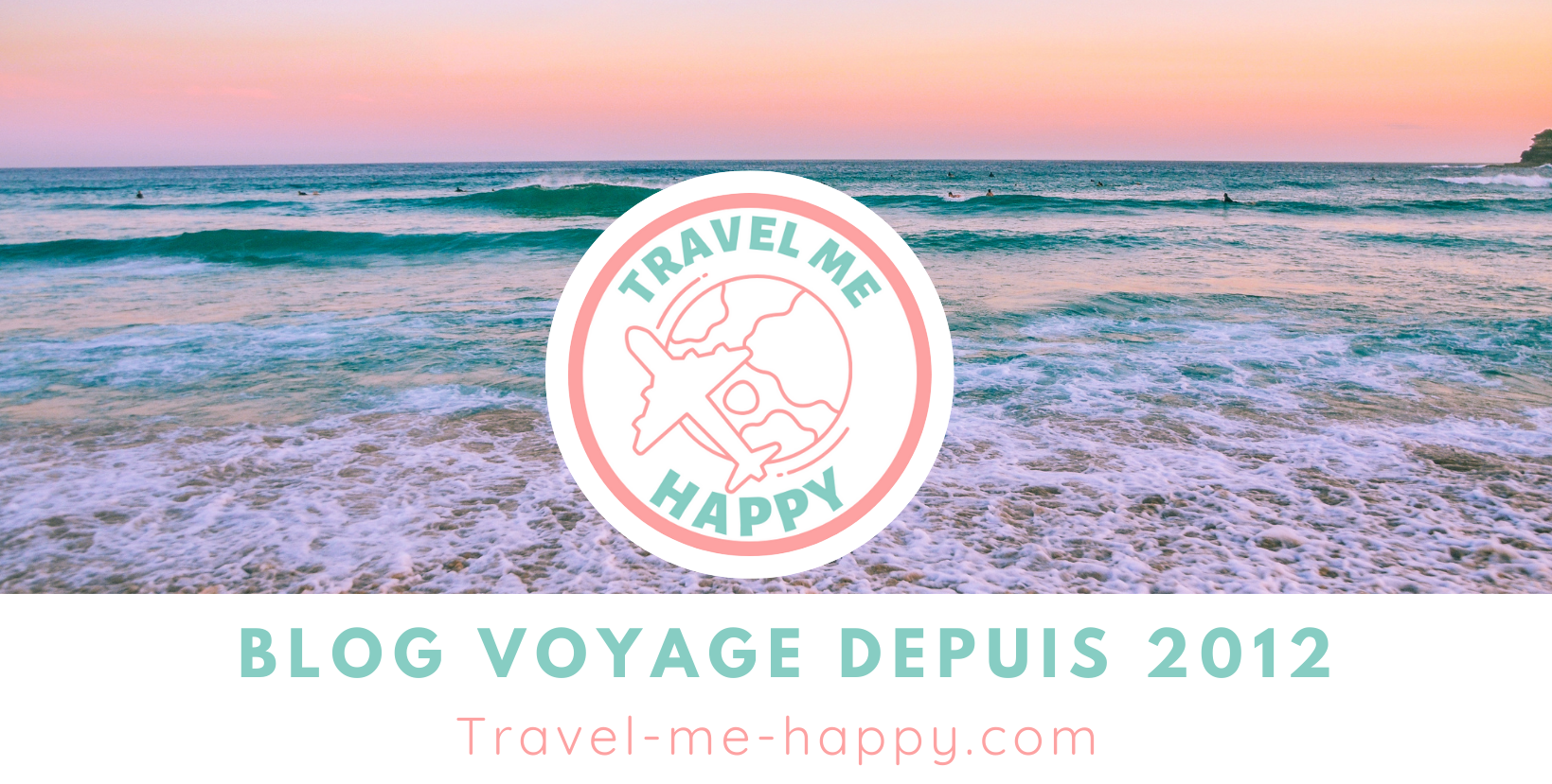 Travel Me Happy – Blog voyage
